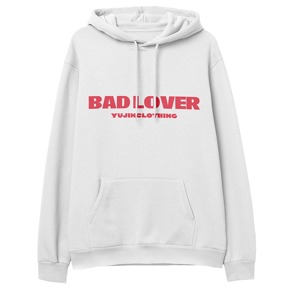 Bad Lover Hoodie